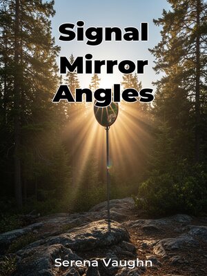 cover image of Signal Mirror Angles